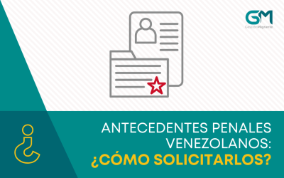 Antecedente penales venezolanos ¿Cómo solicitarlos?
